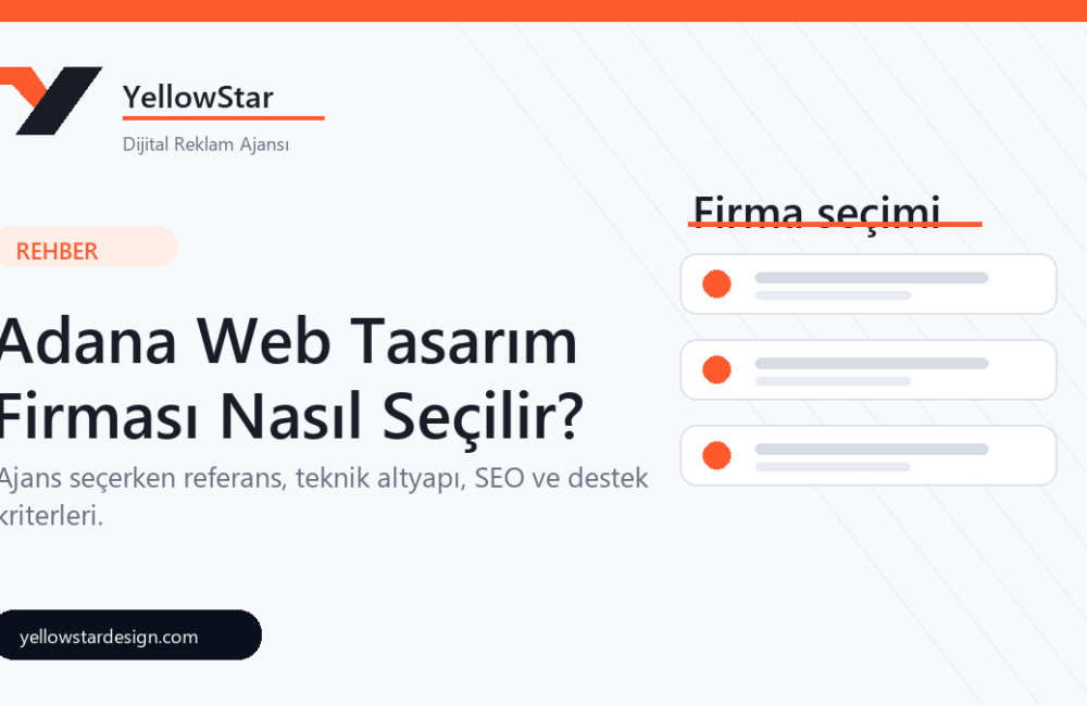 Adana Web Tasarım Firması Seçerken Nelere Bakılmalı?