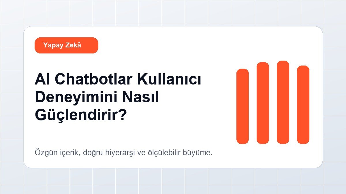AI chatbotlar ve kullanıcı deneyimi için YellowStar Design görseli
